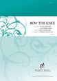 Bow the Knee SATB choral sheet music cover